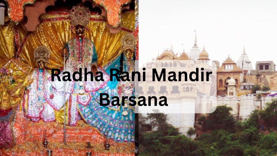 Radha Rani Mandir Barsana