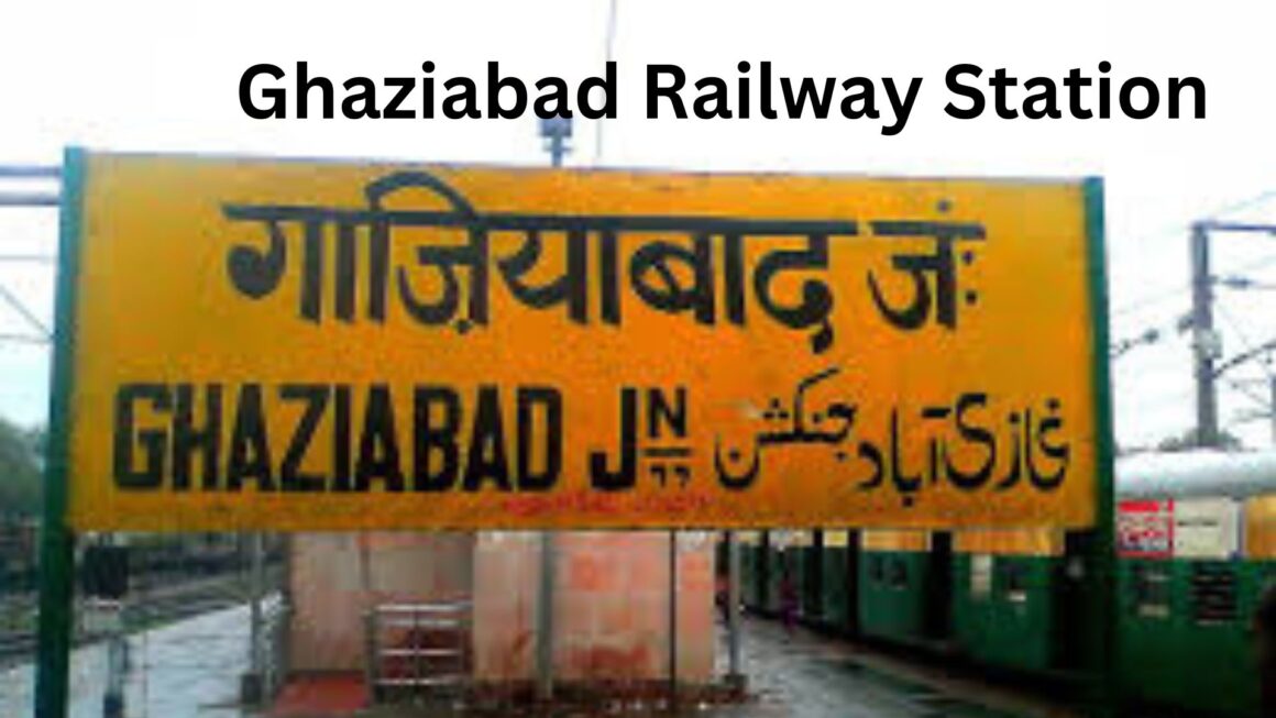 Ghaziabad Railway Station