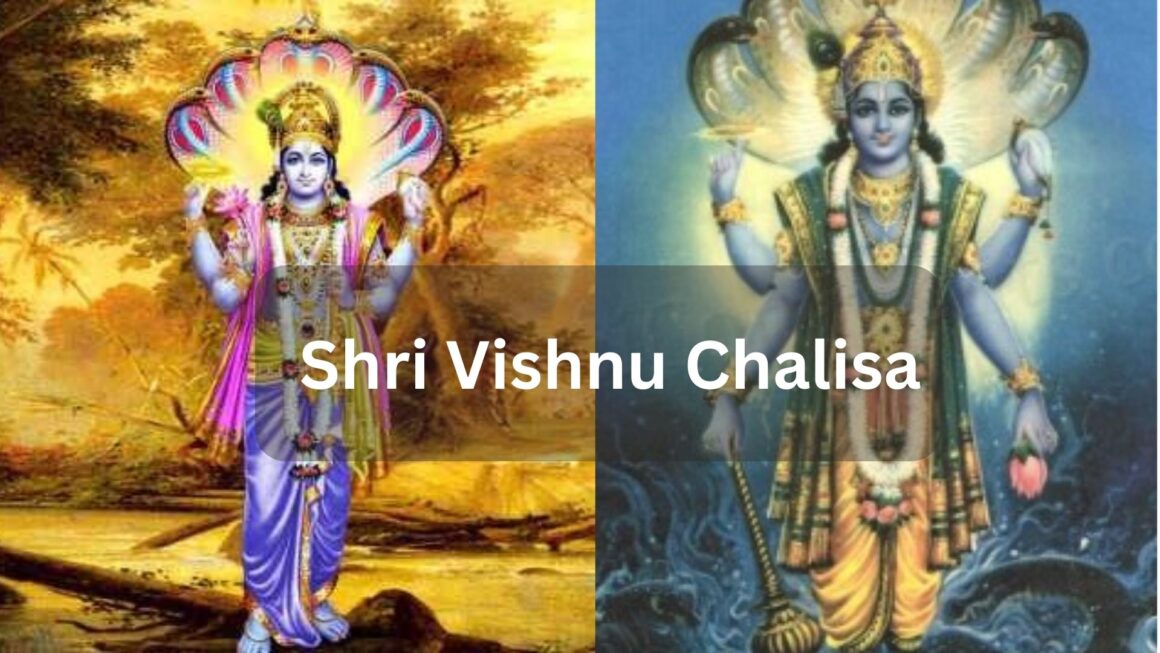 Shri Vishnu Chalisa